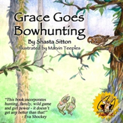 Capa do artigo Grace Goes Bowhunting
