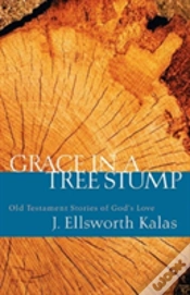 Capa do artigo Grace In A Tree Stump