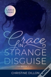 Capa do artigo Grace In Strange Disguise