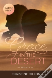 Grace In The Desert