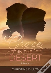Grace In The Desert
