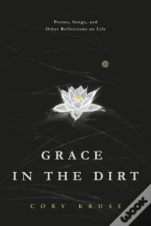 Grace In The Dirt