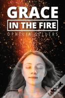 Grace In The Fire