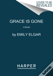 Grace Is Gone