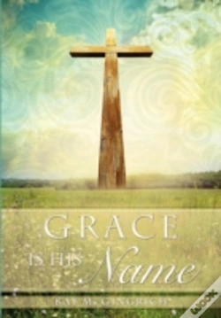 Capa do artigo Grace Is His Name