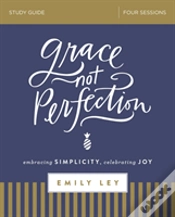 Capa do artigo Grace, Not Perfection Bible Study Guide