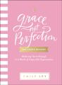 Grace, Not Perfection For Young Readers - Preview