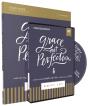 Grace, Not Perfection Study Guide With Dvd - Preview