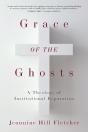 Grace Of The Ghosts - Preview
