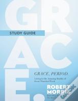 Grace, Period. Study Guide