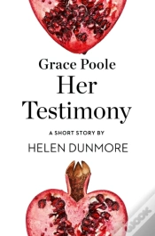 Capa do artigo Grace Poole Her Testimony