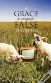 Capa do artigo Grace To Recognize False Teaching