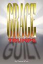 Grace Trumps Guilt - Preview