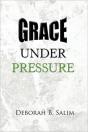Grace Under Pressure - Preview