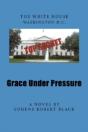 Grace Under Pressure - Preview