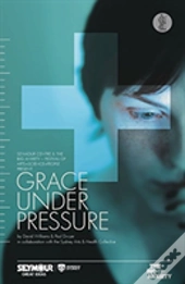 Grace Under Pressure