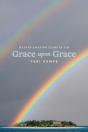 Grace Upon Grace - Preview