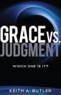 Grace Vs. Judgment: Which One Is It? - Preview