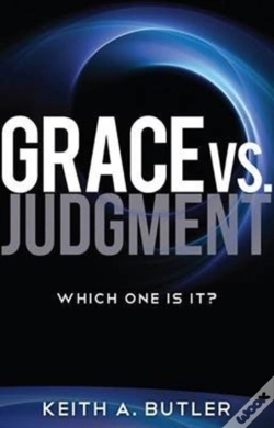 Capa do artigo Grace Vs. Judgment: Which One Is It?
