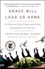 Grace Will Lead Us Home - Preview