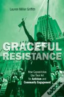 Graceful Resistance