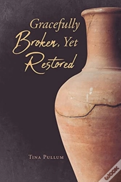 Capa do artigo Gracefully Broken, Yet Restored