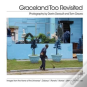 Graceland Too Revisited
