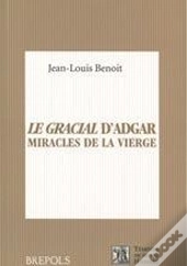 Gracial D Adgar (Le) Miracles De La Vierge