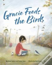 Gracie Feeds The Birds