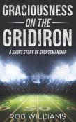 Graciousness On The Gridiron