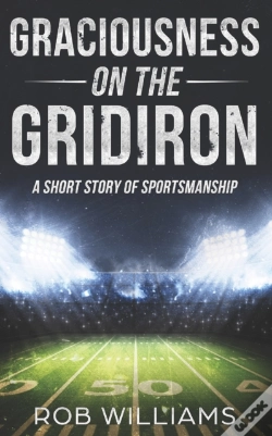 Capa do artigo Graciousness On The Gridiron