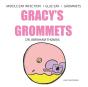 Gracy'S Grommets - Preview