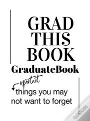 Grad This Book