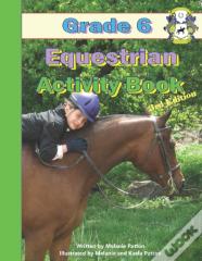 Grade 6 Equestrian Activity Book