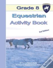 Grade 8 Equestrian Activity Book