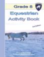 Grade 8 Equestrian Activity Book - Preview