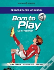Capa do artigo Graded Reader Workbook: Born To Play