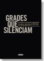 Grades que Silenciam - Preview