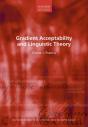 Gradient Acceptability And Linguistic Theory - Preview