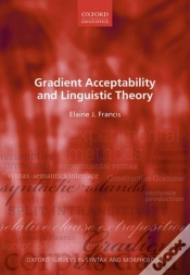 Capa do artigo Gradient Acceptability And Linguistic Theory