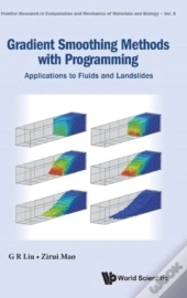 Gradient Smoothing Methods With Programming: Applications To Fluids And Landslides