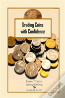 Grading Coins With Confidence