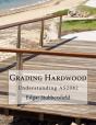 Grading Hardwood - Preview