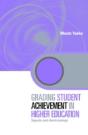 Grading Student Achievement In Higher Education - Preview