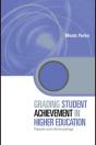 Grading Student Achievement In Higher Education - Preview