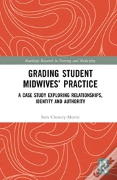 Grading Student Midwivesâ€™ Practice
