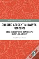 Grading Student Midwivesâ€™ Practice