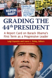 Grading The 44th President