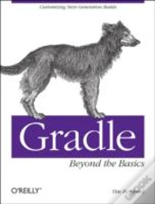 Capa do artigo Gradle Beyond The Basics