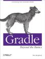 Gradle Beyond The Basics - Preview